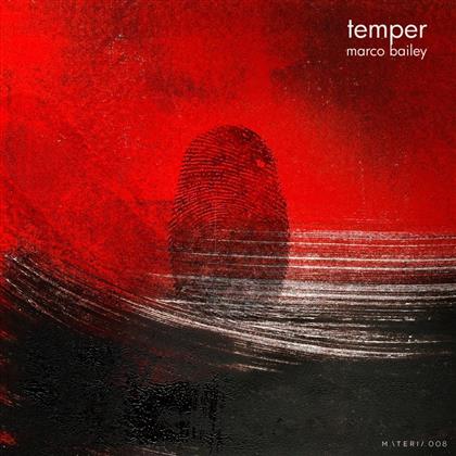 Marco Bailey - Temper