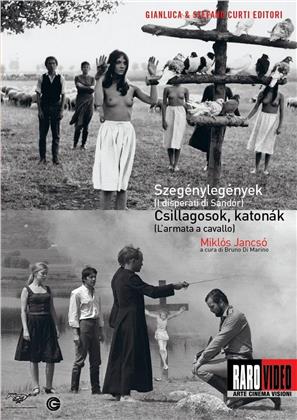 Collezione Miklós Jancsó - Szegénylegények / Csillagosok, katonák (n/b, 2 DVD)