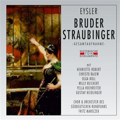 Henriette Robert, Christo Bajew, Edmund Eysler, Fritz Mareczek & Orchester Süddeutschen Rundfunks - Bruder Straubinger - Stuttgart 1951