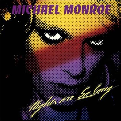 Michael Monroe (Hanoi Rocks) - Nights Are So Long (2017 Reissue, Gatefold, LP)