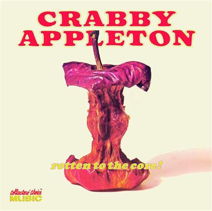 Crabby Appleton - Rotten To The Core (2017 Reissue)