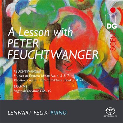 Johannes Brahms (1833-1897) & Peter Feuchtwanger - A Lesson With Peter Feuchtwanger (SACD)