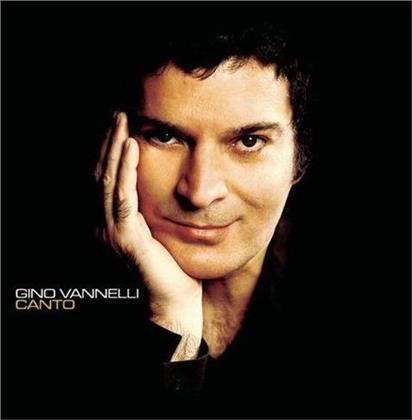 Gino Vannelli - Canto