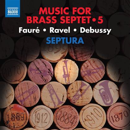 Septura, Gabriel Fauré (1845-1924), Maurice Ravel (1875-1937) & Claude Debussy (1862-1918) - Music For Brass Septet 5