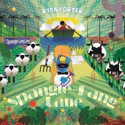 Ryan Porter - Spangle-Lang Lane (LP)