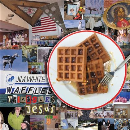 Jim White - Waffles, Triangles & Jesus (2 LPs + Digital Copy)