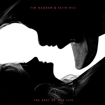 Tim McGraw & Faith Hill - The Rest Of Our Life