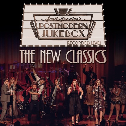 Bradlee Scott & Postmodern Jukebox - New Classics