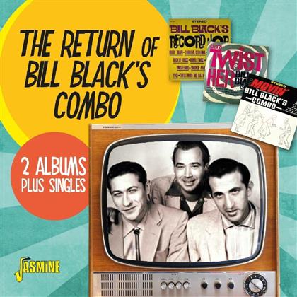 Bill Black Combo - 2 Albums Plus Singles
