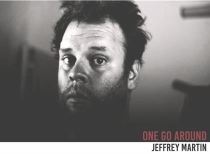 Jeffrey Martin - One Go Around