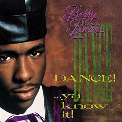 Bobby Brown - Dance Ya Know It - JDC Records
