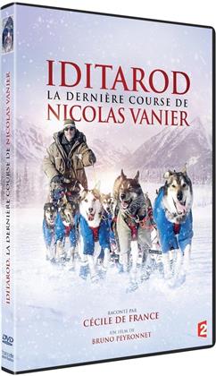 Iditarod - La dernière course de Nicolas Vanier