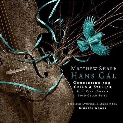 Sharp, Woods & Hans Gál (1890-1987) - Cello Concertino & Works For Cello Solo