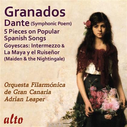 Enrique Granados (1867-1916), Adrian Leaper & Orquesta Filarmonica De Gran Canaria - Dante/Cantos Populares