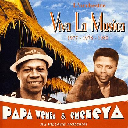 Papa Wemba & Emeneya - Viva la Musica, 1977-1978-1980: Au Village Molokai
