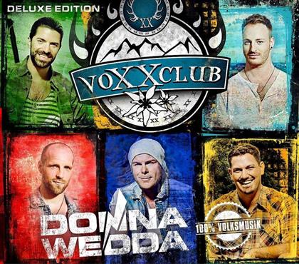 Voxxclub - Donnawedda (Deluxe Edition)