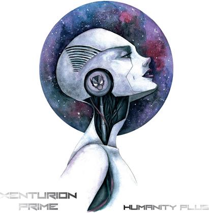 Xenturion Prime - Humanity Plus