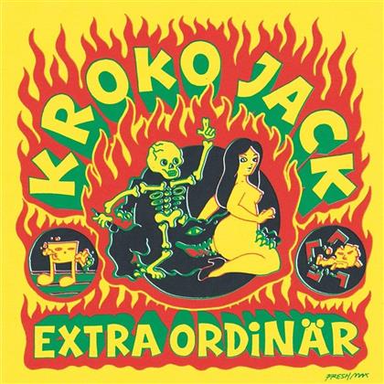 Kroko Jack - Extra Ordinär