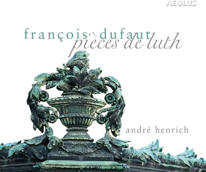 François Dufaut (1604-1672) - Pieces De Luth (SACD)