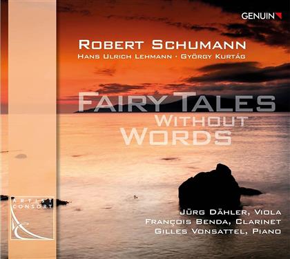Jürg Dähler, Francois Benda, Gilles Vonsattel, Robert Schumann (1810-1856), Hans-Ulrich Lehmann (1937-2013), … - Fairy Tales Without Words