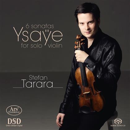 Eugène Ysaÿe (1858-1931) - 6 Sonaten Für Violine Solo (SACD)