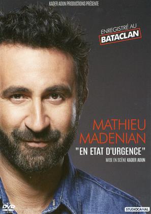 Mathieu Madenian - En état d'urgence