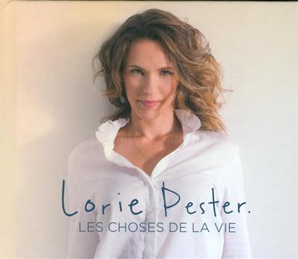 Lorie Pester - Les choses de la vie