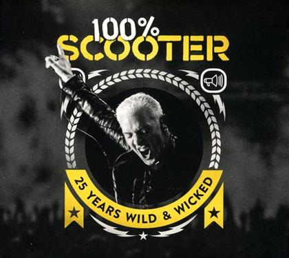 Scooter - 100% Scooter - 25 Years Wild & Wicked (Digipack, 3 CDs)