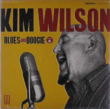Kim Wilson - Blues And Boogie. Vol. 1 (LP)
