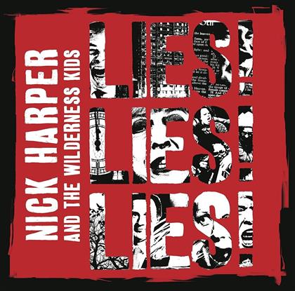 Nick Harper & The Wilderness Kids - Lies! Lies! Lies!