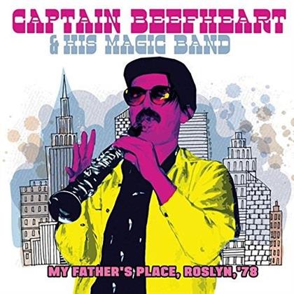 Captain Beefheart & His Magic Band - My Fathers Place Roslyn 78