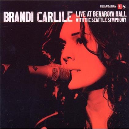 Brandi Carlile - Live At Benaroya Hall With The Seattle Symphony (2017 Reissue, 2 LPs)