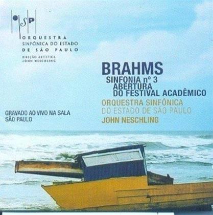 Johannes Brahms (1833-1897), John Neschling & Orquesta Sinfonica Do Estado De Sao Paulo - Symphonie Nr. 3