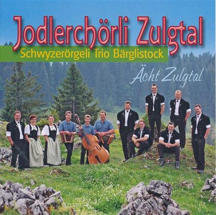 Jodlerchörli Zulgtal - Ächt Zulgtal