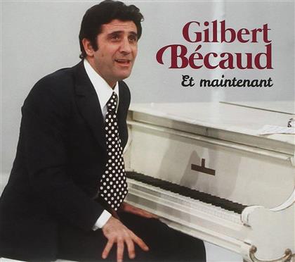 Gilbert Becaud - Et Maintenant