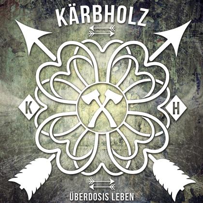 Kärbholz - Überdosis Leben (Limited Edition, Pink Vinyl, LP + Digital Copy)