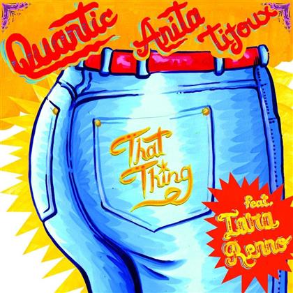 Quantic & Anita Tijoux - Doo Wop / That Thing (7" Single)