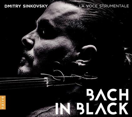 Dmitry Sinkovsky & La Voce Strumentale - Bach In Black