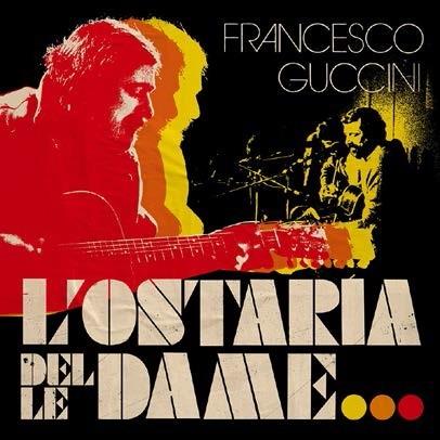 Francesco Guccini - L'Osteria Delle Dame (Édition Deluxe, 6 CD)