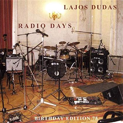 Lajos Dudas - Radio days