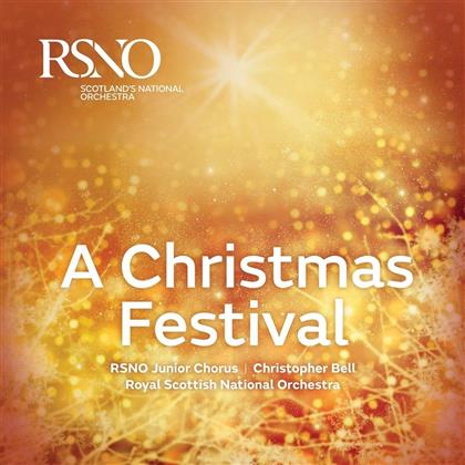 Christopher Bell, Royal Scottish National Orchestra & RSNO Junior Chorus - A Christmas Festival