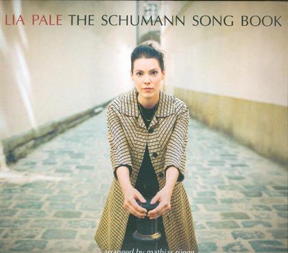 Lia Pale & Mathias Rüegg - Schumann Songbook