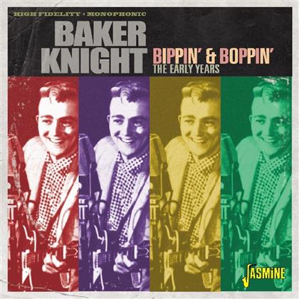 Baker Knight - Bippin' & Boppin'