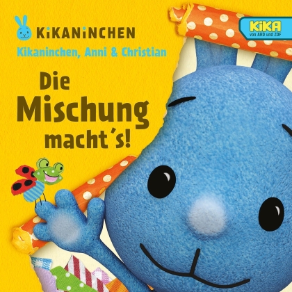 Kikaninchen Anni & Christian - Die Mischung Macht's!
