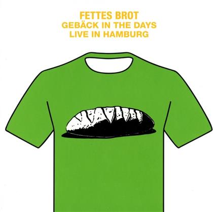 Fettes Brot - Gebäck In The Days - Live In Hamburg 2016 (CD + DVD)