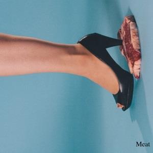 Meat - Nice To Meat You (LP)