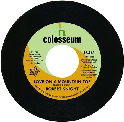 Robert Knight - Love On A Mountain Top / Everlasting Love (7" Single)