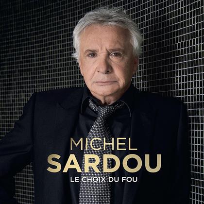 Michel Sardou - Le Choix Du Fou (LP)