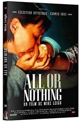 All or nothing (2002)