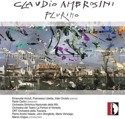 Claudio Ambrosini, Mario Venzago & Orchestra della Toscana - Plurimo